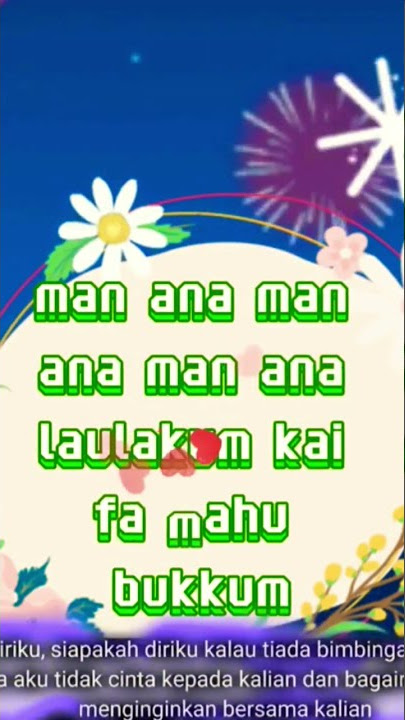 man ana lirik dan terjemah arti
