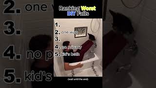 RANKING WORST DIY FAILS