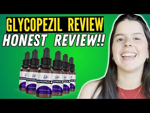 GLYCOPEZIL - (( WATCH THIS!! )) - GLYCOPEZIL REVIEW - GLYCOPEZIL REVIEWS - GLYCOPEZIL 2026