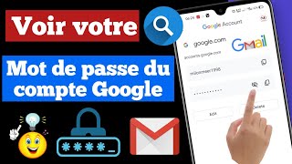 Comment recuperer le mot de passe Google 2025