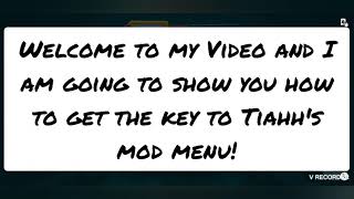 How To Get Key From Tiahhs Mod Menu