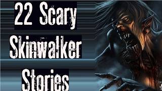 22 Scary Skinwalker Stories - Horror Stories 🌕