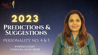 2023 Predictions &amp; Suggestions | Personality No. 4 &amp; 5 | Learn Numerology In Hindi | Vibes Vastu