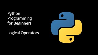 11- Python programming logical operators