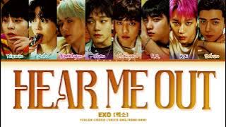 EXO 'Hear Me Out' Lyrics (엑소 Hear Me Out 가사) (Color Coded Lyrics)