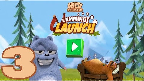Grizzy and the Lemmings: Lemming Launch - Gameplay walkthrough part 3 (Android, IOS) (Android/iOS)