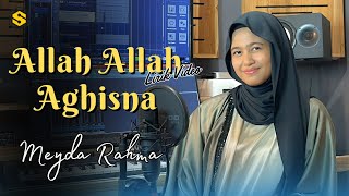 Download lagu Allah Allah Aghisna الله الله أغثنا - Meyda Rahma (Video Lirik)