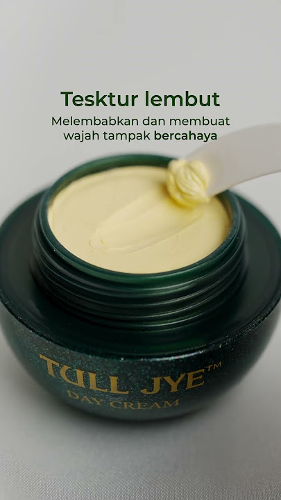 TULL JYE  DAY CREAM ✨ #tulljye #skincare #facemoisturizer #sunprotection #daycream