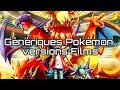 Gnriques pokmon versions longues  versions films vido  paroles