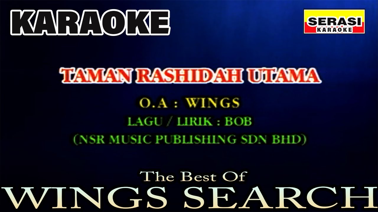 Wings Taman Rashida Utama KARAOKE YouTube
