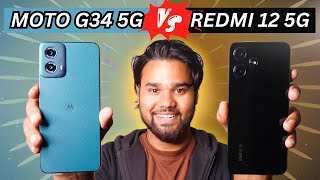 Moto G34 5G vs Redmi 12 5G | Let's Clear this Confusion!