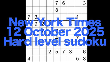 Sudoku solution – New York Times 12 October 2025 Hard level