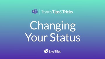 How To Change Your Status in Microsoft Teams