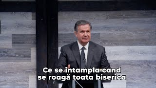 Ce se intampla cand se roagă toata biserica - Paul Negruț