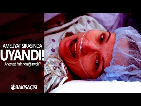 AMELİYAT SIRASINDA UYANDI!  (DİKKAT +18 !) Anestezi Farkındalığı nedir?