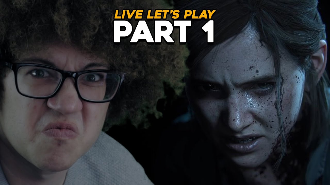 Xbox Traitor's First Time Playing The Last Of Us Part 2 | Let's Play ...