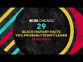 29 black history facts you probably didnt learn at school day one