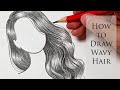 Drawing Tutorial: How to draw Wavy Hair - step by step with narrative / Jak nakreslit vlasy