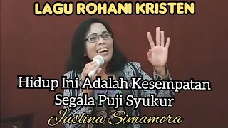 HIDUP INI ADALAH KESEMPATAN -COVER JUSLINA SIMAMORA