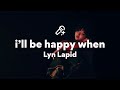 Lyn Lapid I Ll Be Happy When Lyrics mp3