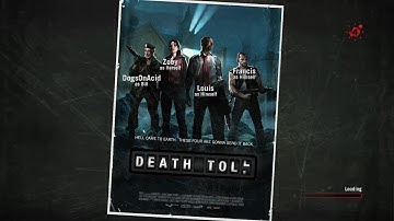 Left 4 Dead - Death Toll Campaign - Gameplay Walkthrough - No Commentary (Max Settings 1080p)