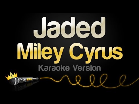 Miley Cyrus - Jaded (Karaoke Version)