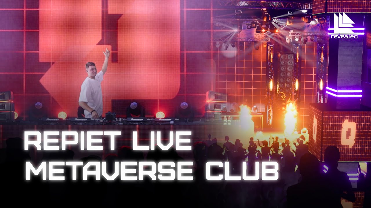 Repiet Live Set : Future House Set From Revealed's MetaVerse Club