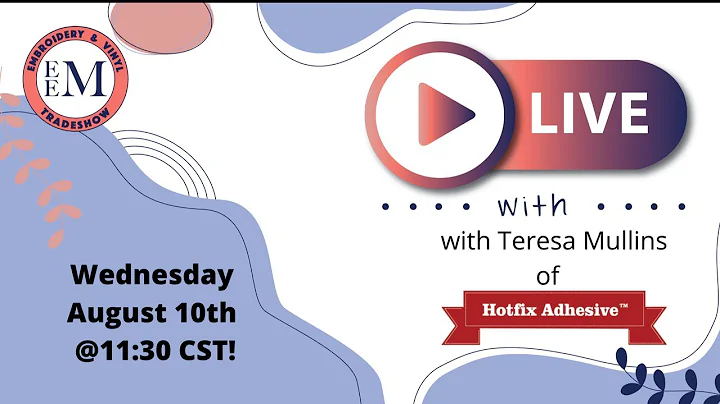 Vendor Live! with Teresa Mullins from Hotfix Adhes...