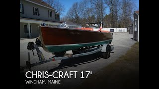 [UNAVAILABLE] Used 1950 Chris-Craft 17 Sportsman in Windham, Maine