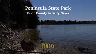 Door County Activity News: Peninsula State Park