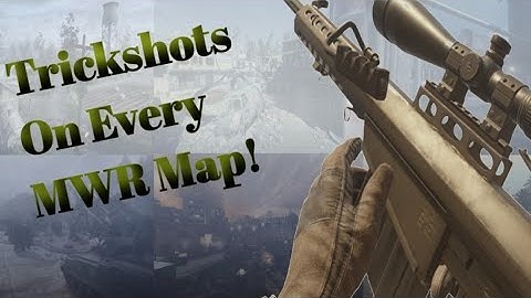 Trickshots On Every MWR Map [Private Match]