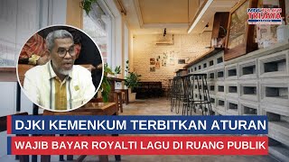 Download Lagu Resmi! DJKI Kemenkum Terbitkan Aturan Wajib Bayar Royalti Lagu di Ruang Publik | IDB Update MP3