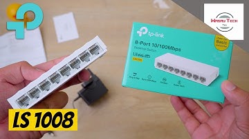 TP Link 8 Port Switch Unboxing & Setup | TP Link 8 Port Network Switch | TP Link LS1008 Switch