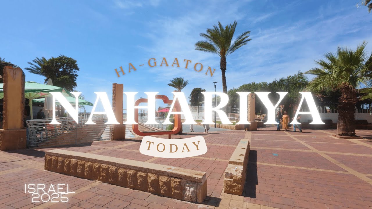 Israel 🇮🇱 NAHARIYA WALKING TOUR on Ha-Gaaton Boulevard