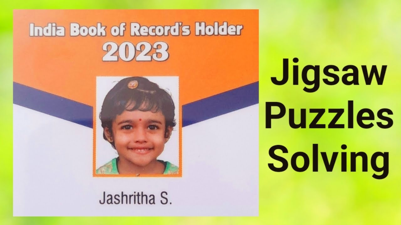 Jigsaw Puzzles solving India Book of Record's Holder 2023 Proud