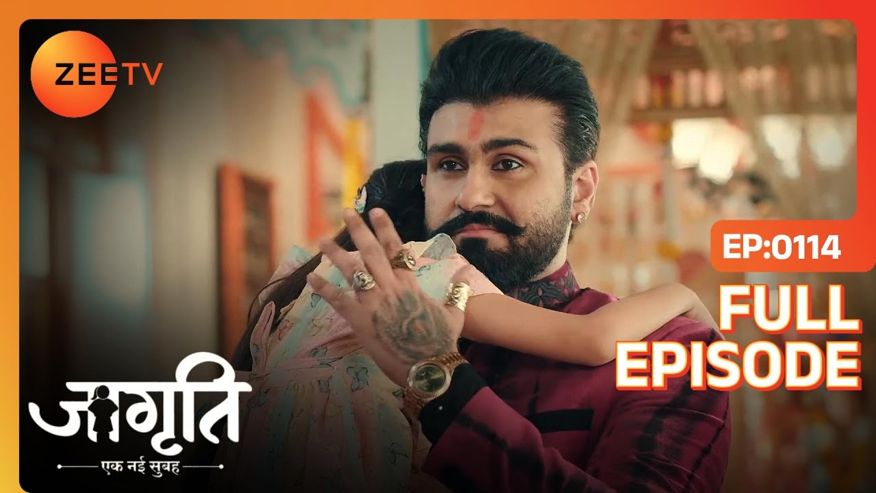 Sapna चढ़ गयी Kalikant की गोद में  | Jagriti | Full Ep. 114 | ZEE TV