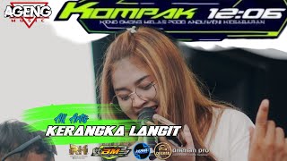 KERANGKA LANGIT // ALL ARTIS //AGENG MUSIC CEK SOUND 2026 LIVE KOMPAK BEBEL WONOKERTO