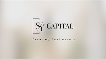 SY Capital Estates "Creating Real Assets" | Dubai Real Estate Company | Corporate Video