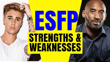 Top 7 ESFP STRENGTHS And WEAKNESS