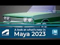 What's new in Maya 2023?