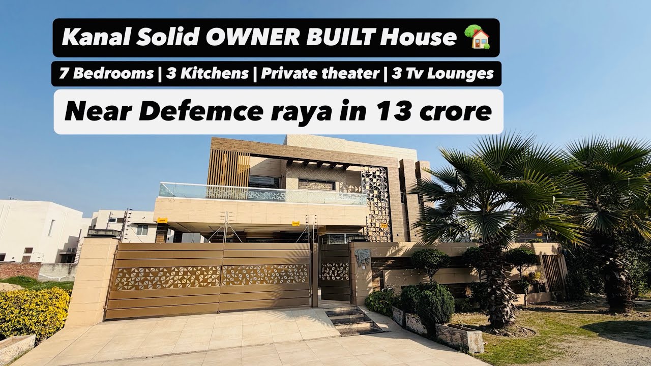 Inside 13 crore OWNER BUILT solid practical 7 BEDROOMS value to money house near defence raya