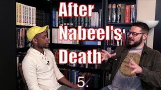 5. Emotions following Nabeel's Death (David Wood)