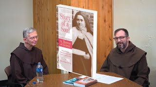 St. Therese's Story of a Soul: CarmelCast Episode 43