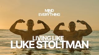 EP 1 | MIND OVER EVERYTHING: LIVING LIKE LUKE STOLTMAN