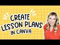 Learn to Create Teacher Lesson Plans on Canva With Worksheets