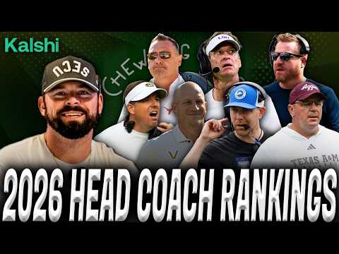 SEC Football HEAD COACH RANKINGS: Chris Phillips Ranks All 16 Coaches | Chewing Clock EXTRA