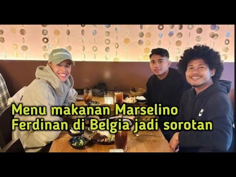 asiampo88 x anjirtoto - Menu makanan Marselino Ferdinan di Belgia jadi sorotan. #marselinoferdinan #timnasindonesia #bola