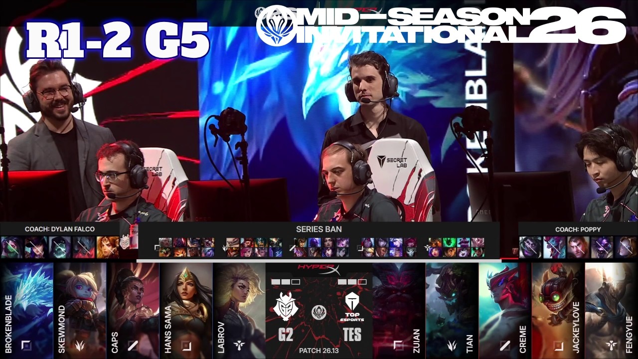 TES vs G2 - Game 5 | Round 1 LoL MSI 2026 Main Stage | Top Esports vs G2 Esports G5 full