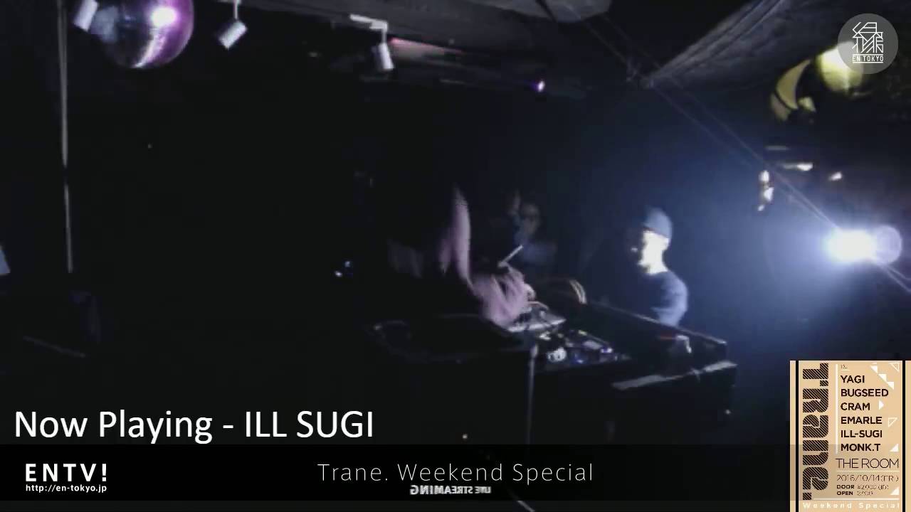 Trane. Weekend Special - Ill Sugi