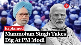 Manmohan Singh Releases Statement; Criticizes PM Modi's On ‘Muslim Minority’ Statement